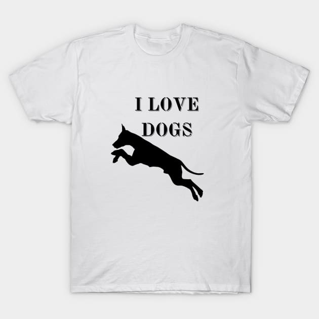 I love dogs T-Shirt by Art-Julia